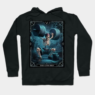 Funny Tarot : The Gym Bro Hoodie